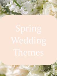 Spring Wedding Themes