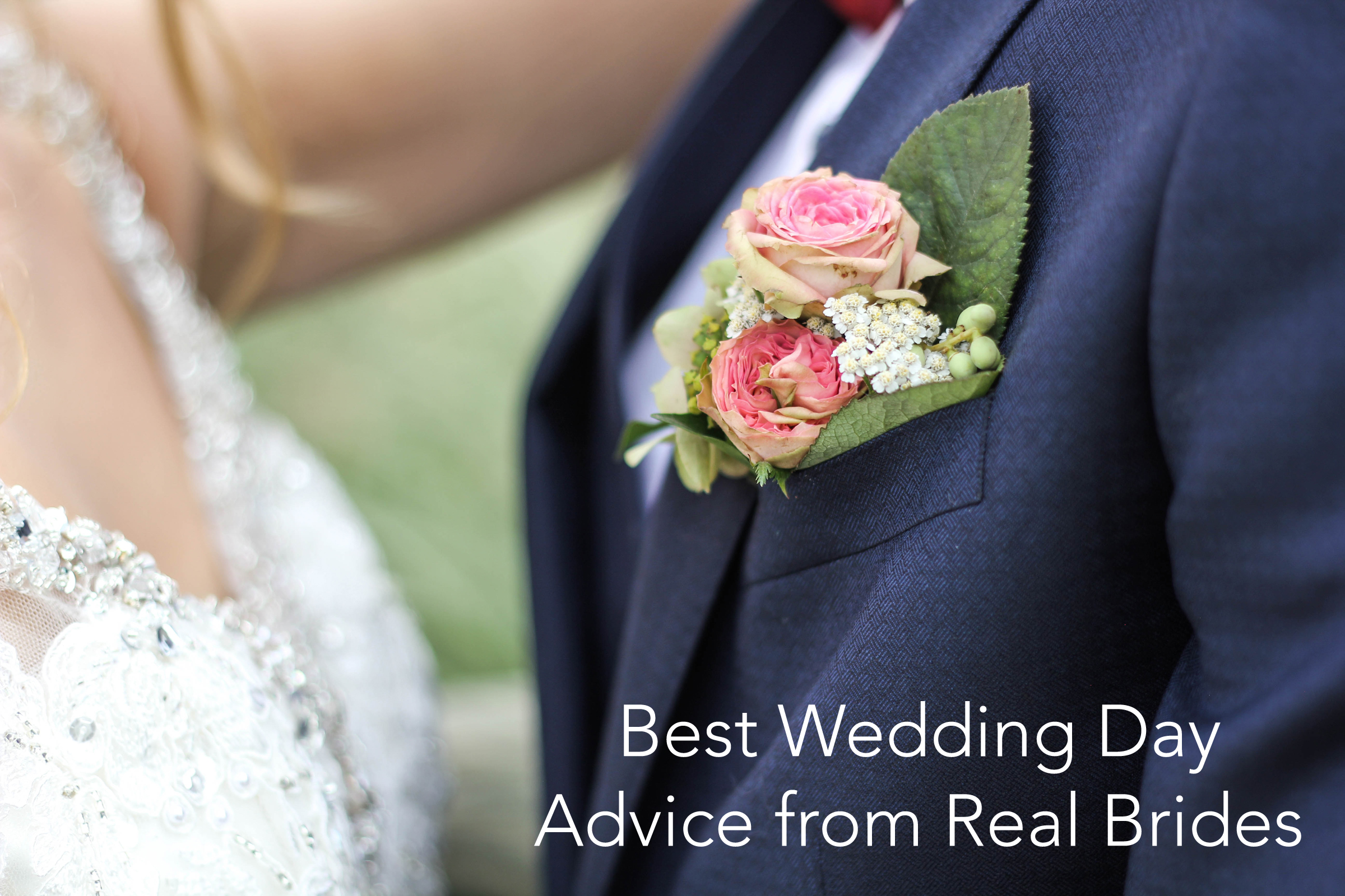 Best Wedding Day Advice from Real Brides
