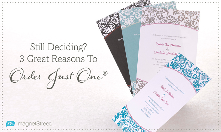 Still Deciding? 3 Great Reasons To Order Just One