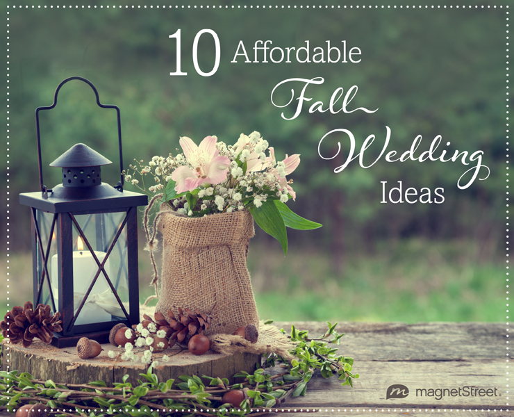 10 (Last minute) fall wedding ideas